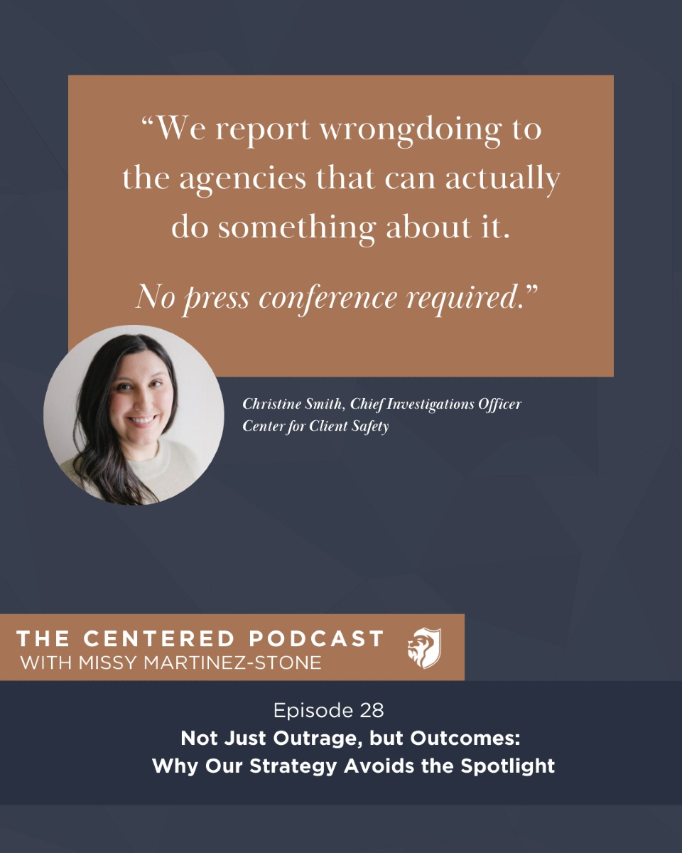 🔎 Taking action over making noise.

In Episode 28 of The Centered Podcast, Christine shares details about our successful approach to investigations. No press conference needed—just results.

🎧 Tune in now!