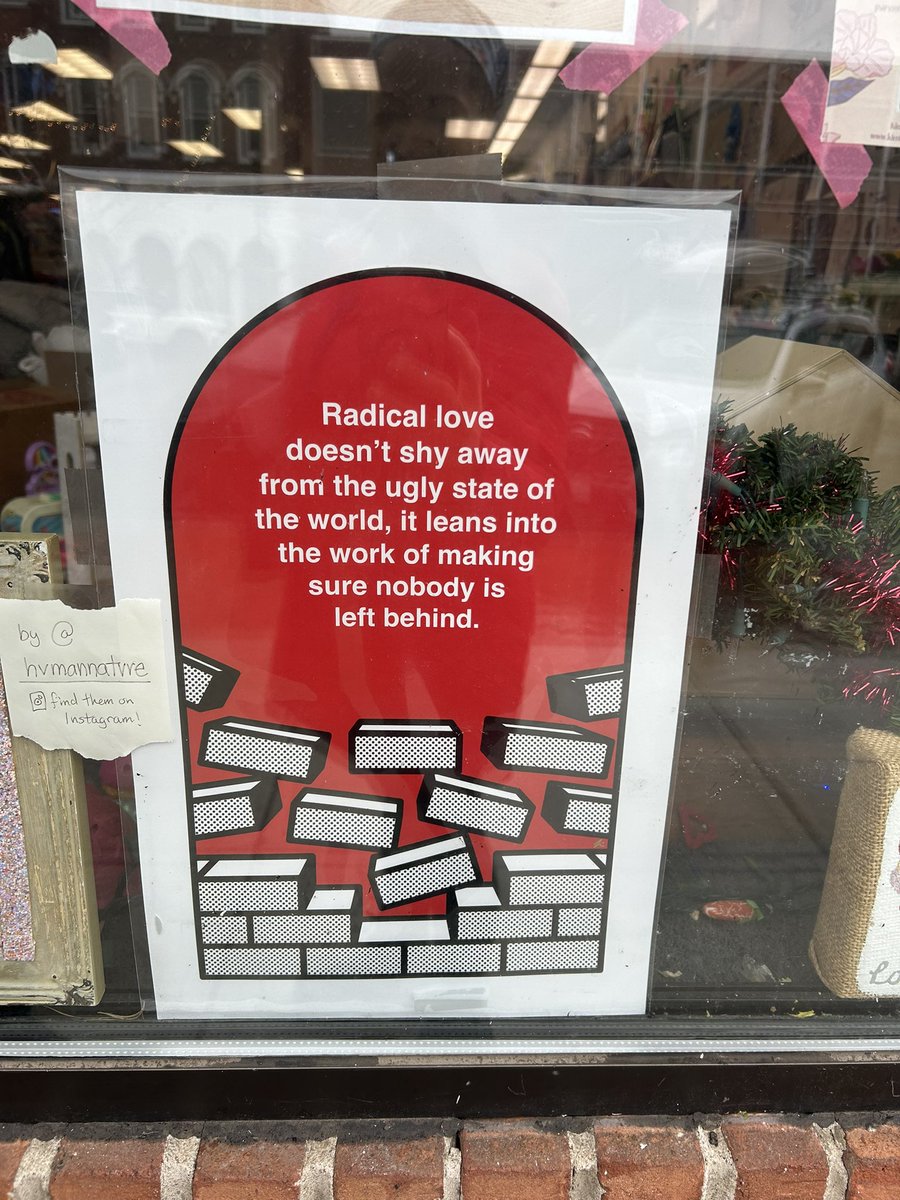 Grateful to the local craft collective in Concord, NH for this reminder of what we are all called to as people of conscience in these times.