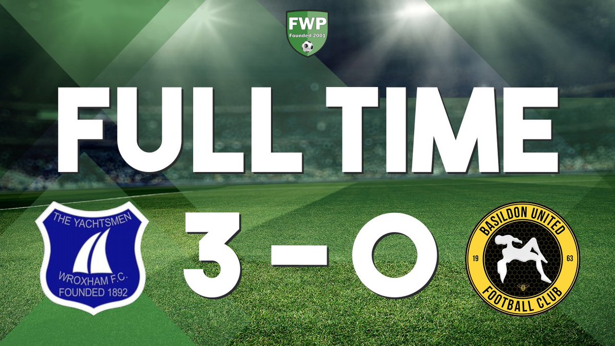 FULL-TIME: Wroxham 3-0 Basildon United #IsthmianLeague fwp.co/kk7SZL