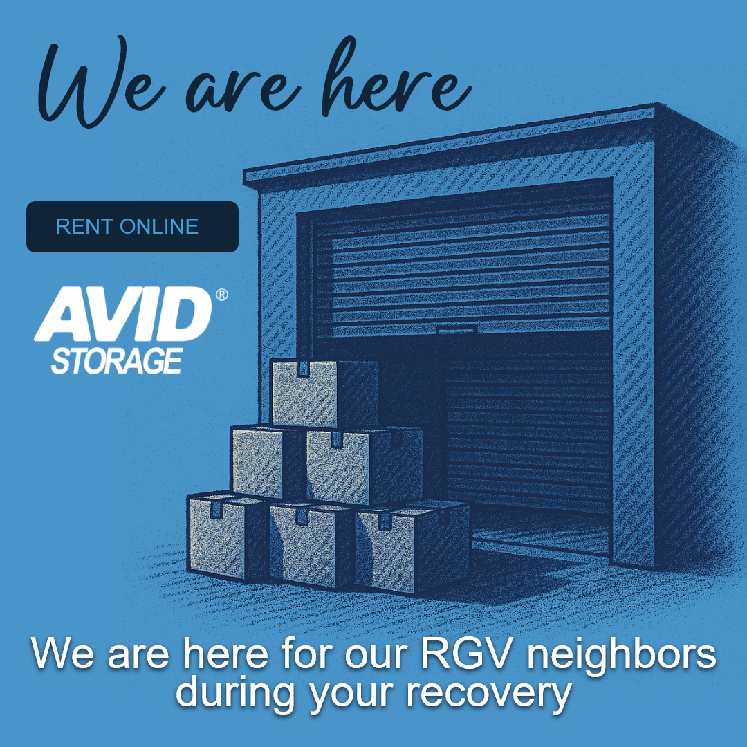 Our RGV Neighbors – We’re With You.

We are saddened by the flash floods in RGV. If you need a safe space for belongings or support, Avid Storage is here to help. Contact us for assistance as we rebuild and recover together. Stay strong, Texas!
#RGVFloodRelief #AvidSelfStorage
