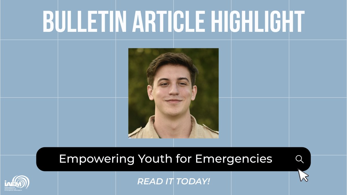 iaem's tweet image. If you have not yet read the March Bulletin, be sure to check out "Empowering Youth for Emergencies" by Ethan Beaty. 

Read now: loom.ly/I9AkFjE
#IAEM #Bulletin #EverydayReady #EmergencyManagement #EMGTwitter