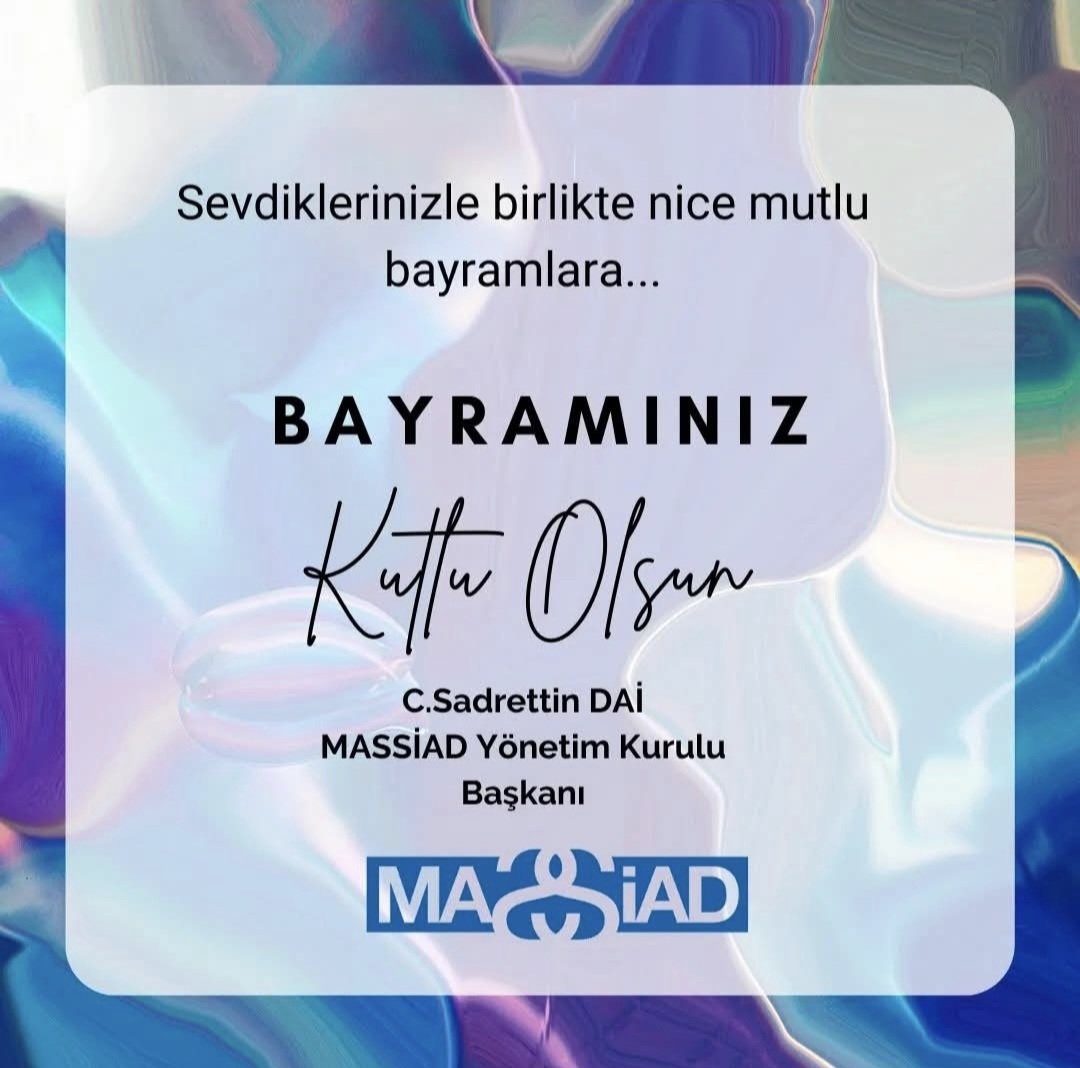 Massiad (@massiad) on Twitter photo Ramazan Bayramınızı Kutlar; tüm sevdiklerinizle, sağlık, esenlik ve mutluluk dolu nice bayramlar dileriz.
Massiad Yönetim Kurulu
<a href="/sadrettin_dai/">Sadrettin Dai</a> Ramazan Bayramınızı Kutlar; tüm sevdiklerinizle, sağlık, esenlik ve mutluluk dolu nice bayramlar dileriz.
Massiad Yönetim Kurulu
<a href="/sadrettin_dai/">Sadrettin Dai</a>