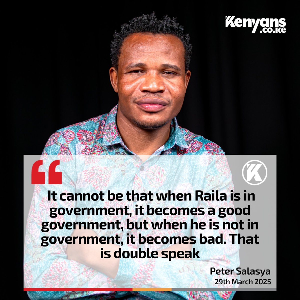 Kenyans's tweet image. It cannot be that when Raila is in government, it becomes a good government - Peter Salasya