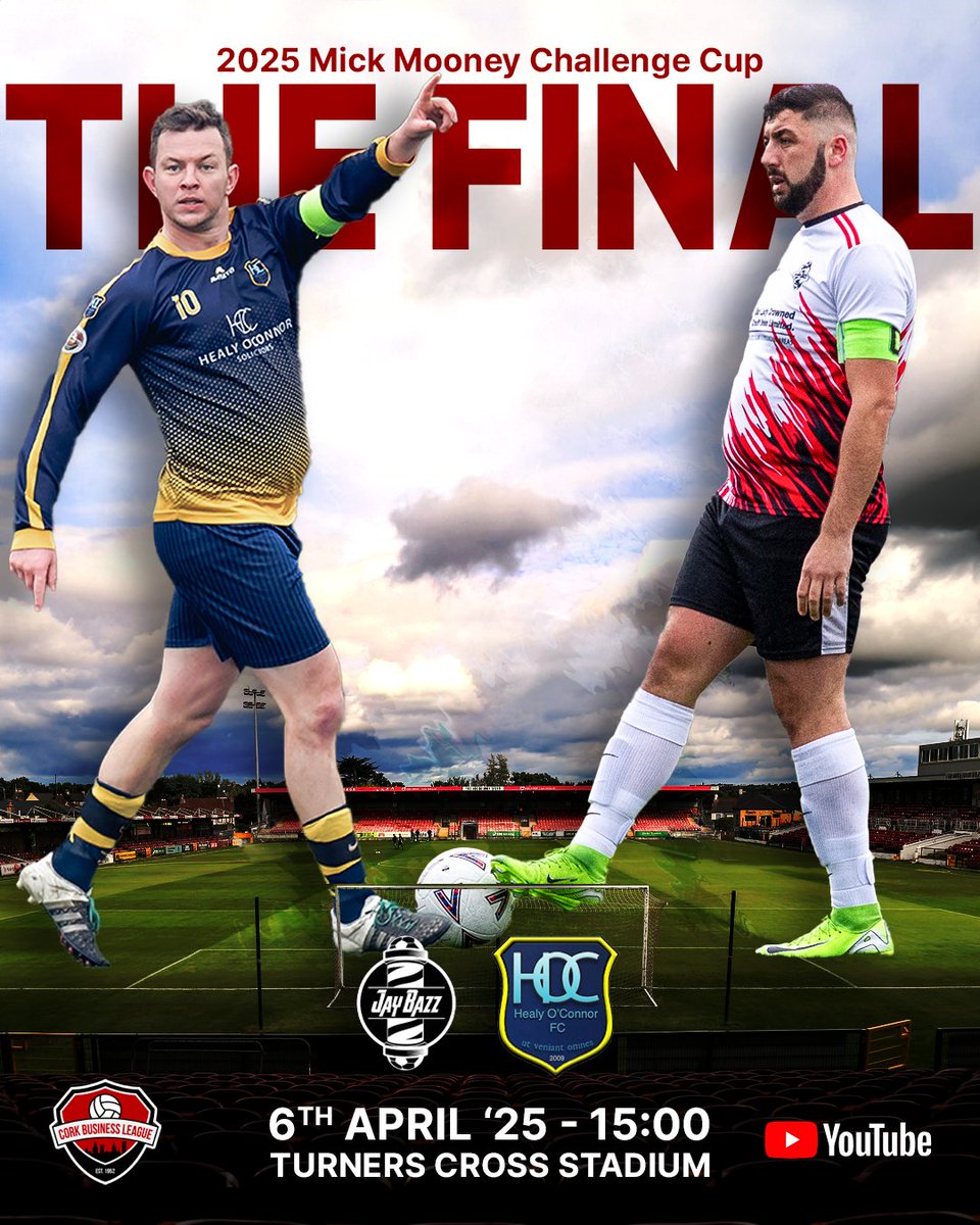 1 WEEK TO GO!

Cork Business League Mick Mooney Challenge Cup Final 2025!

Jay Bazz v Healy O'Connor Solicitors

Turners Cross Stadium, Sunday April 6th 2025
KO 3pm

Live on YouTube via our besties Full Time Productions