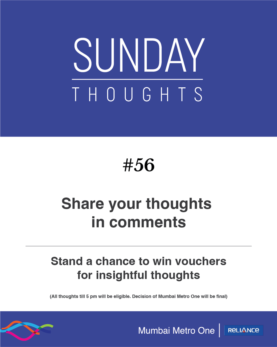 MumbaiMetro01's tweet photo. It’s #SundayThoughts! Here's an opportunity for you to win big by sharing your thoughts.

#Voucher #ContestAlert #mumbaimetro https://t.co/XJJFGLmAzr