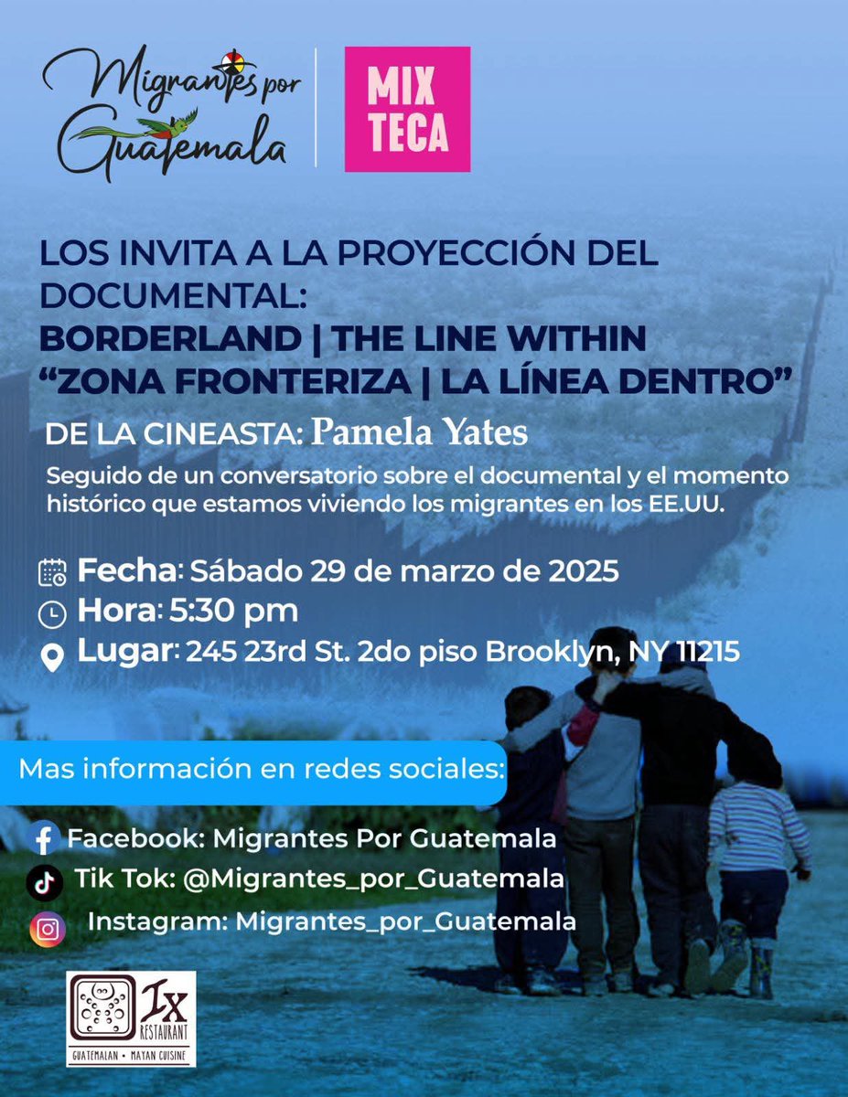 CUPO AGOTADO PARA EL DIA DE HOY! Migrantes por Guatemala en asociacion con la organizacion Mixteca presentara el dia de hoy, marzo 29,  el documental Borderland: The Line Within de la directora Pamela Yates.
Sera trasmitido en nuestras reeds
#borderland
