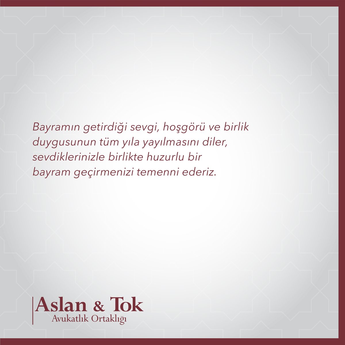 Bayramın getirdiği sevgi, hoşgörü ve birlik duygusunun tüm yıla yayılmasını diler, sevdiklerinizle birlikte huzurlu bir bayram geçirmenizi temenni ederiz.

#aslantokavukatlıkortaklığı #ramazanbayramı