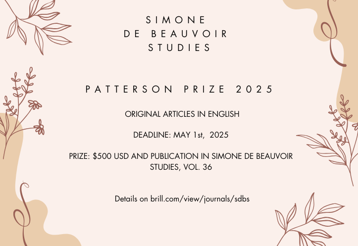 ⏳ONE MONTH LEFT TO SUBMIT ⏳

The call for submissions for the 2025 Patterson Prize is open until May 1st! The winner will receive $500 USD and have their work published in Simone de Beauvoir Studies. 

For more details, visit: brill.com/view/journals/…