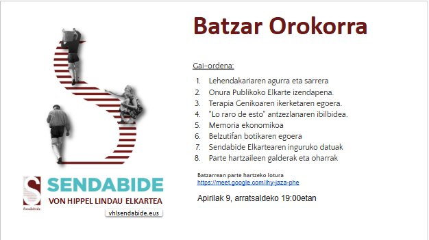 #SendabideVHL #VHL Datorren apirilak 9an, astezkena, Sendabide Elkarteko Batzar orokorra egingo dugu.