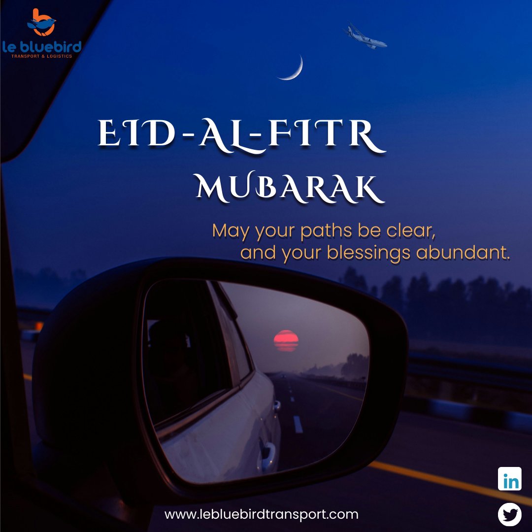 Our Commitment is to deliver joy, peace, and prosperity. From all of us at <a href="/LeBluebirdTL/">Lé Bluebird Transport & Logistics LTD</a>, Happy Eid Mubarak!

#EidMubarak #EidAlFitr