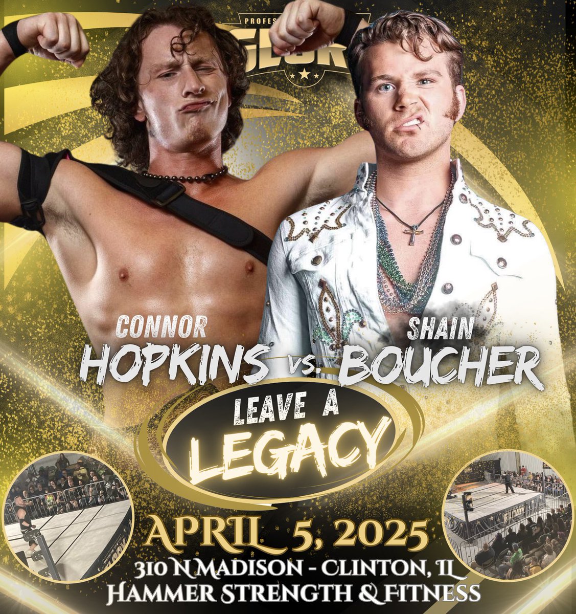 🚨🚨 ONE WEEK FROM TODAY🚨🚨
Professional Wrestling GLORY presents “Leave A Legacy” ft. Former WWE, ECW, TNA/IMPACT star, RHINO! 
April 5, 2025 @ Hammer Strength &amp; Fitness Gym - Clinton, IL
Meet &amp; Greet - 6:00pm   Belltime- 7:00pm