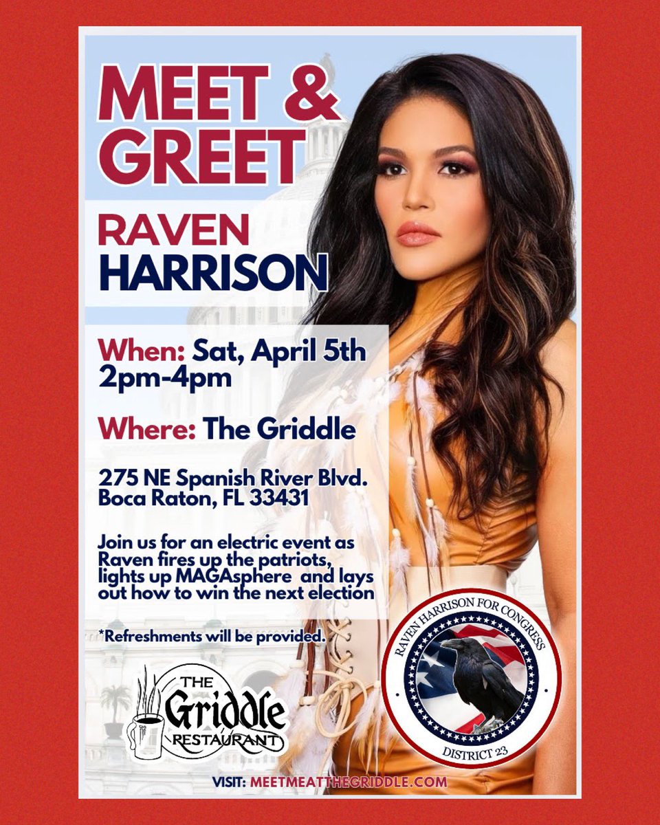 RavenCongressFL's tweet photo. Patriots, please join us if you’re in the area on Saturday, April 5th. That’s just one week away!
#florida23 #FL23 #thegriddle #meetmeatthegriddle #bocaraton #bocaratonflorida #ravenharrison #ravenharrisonforcongress https://t.co/RdUYXerdzm