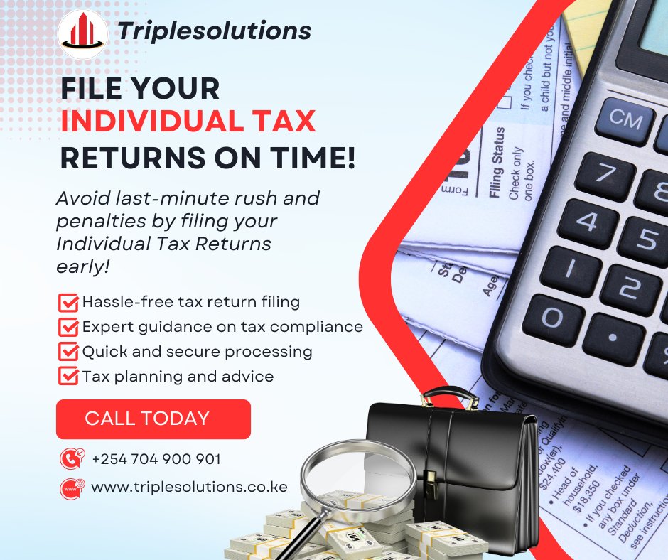 TripleSolKe's tweet image. ⏰ Don’t wait until the last minute! File your individual tax returns early and avoid penalties.
We offers:
✔️ Hassle-free filing
✔️ Expert tax advice
✔️ Quick &amp;amp; secure processing
📞 Call: 0704900 901
Visit: triplesolutions.co.ke
#Triplesolutions #Tax #KRA #Audit #TaxReturns