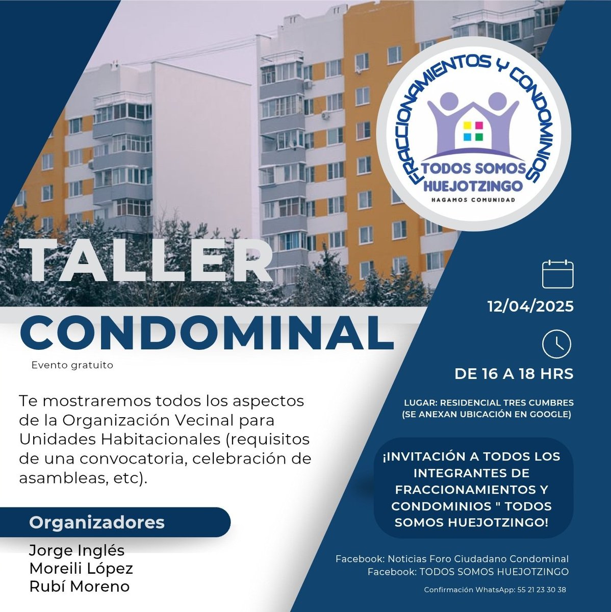 ForoCondominal's tweet image. 🏢📝👷🏻✅️ TALLER  BÁSICO CONDOMINAL. 

Se invita a todos los integrantes de Fraccionamientos y Condominios "TODOS SOMOS HUEJOTZINGO"

Taller gratuito.