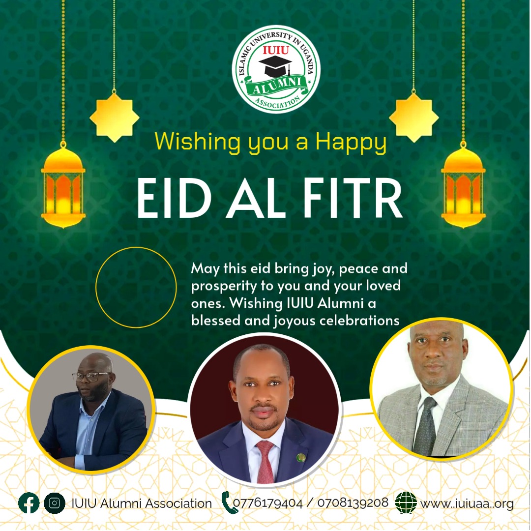 Eid Mubarak, Dear Alumni. <a href="/iuiuac/">Islamic University In Uganda</a> <a href="/iufckabojja/">Islamic University in Uganda (Females' Campus)</a> <a href="/AbdussalaamAli/">Abdussalaam Ali Kinobe</a> <a href="/bashirhangi/">Bashir Hangi MCIPR</a>