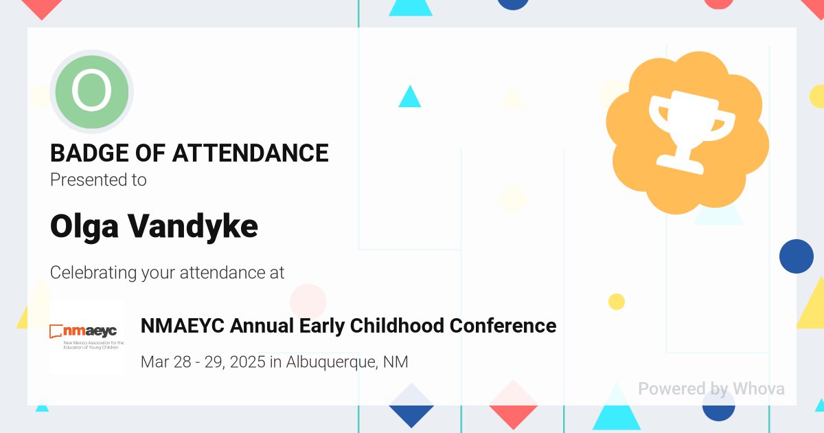 🎉 Just had an incredible experience attending NMAEYC Annual Early Childhood Conference! 🎉 #NMAEYC2025 - via #Whova event app