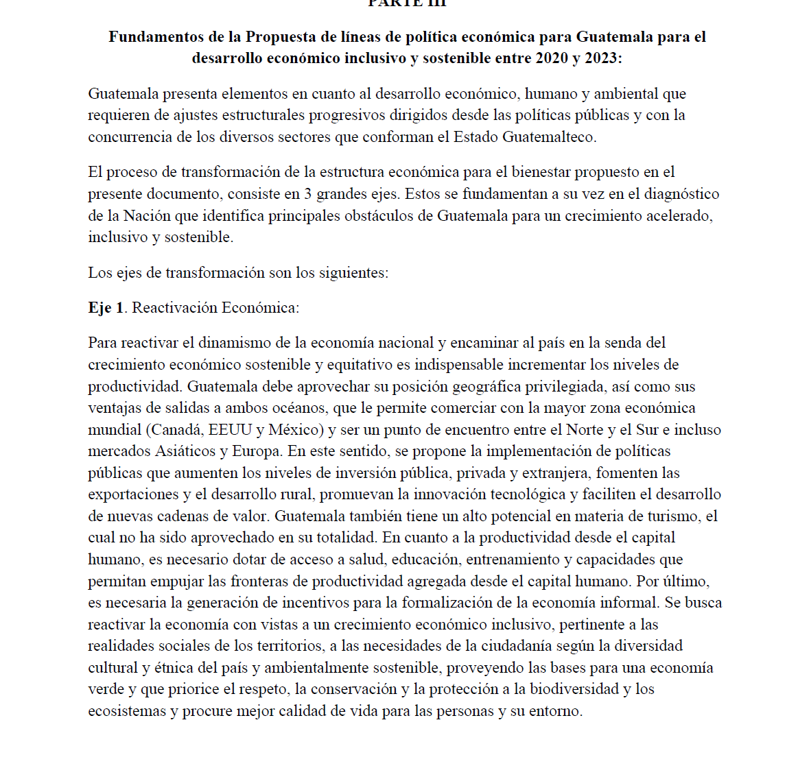 Hace unos años semilla me pidió elaborar un programa económico para el país. Lo engavetaron.
Hoy el actual Gobierno ejecuta una serie de acciones que a mi juicio, no responden una agenda de desarrollo de País de mediano y largo plazo.
Da la impresión que esa agenda es inexistente