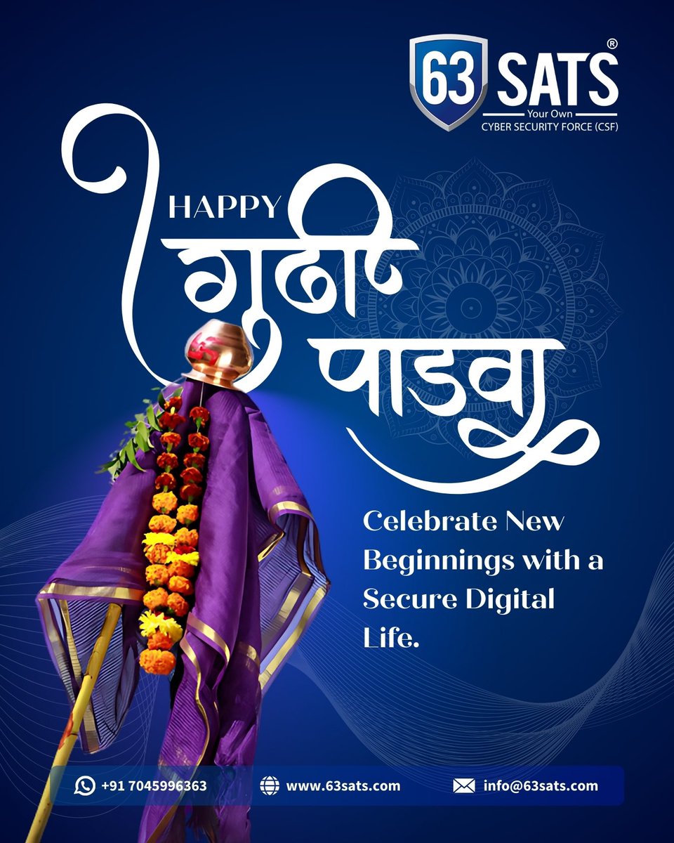 This Gudi Padwa, let’s usher in a new year of resilience and security! As we celebrate new beginnings, let’s also commit to safeguarding our digital future against cyber threats. Stay protected, stay ahead with 63SATS.

Wishing you a prosperous and secure Gudi Padwa! 

#GudiPadwa