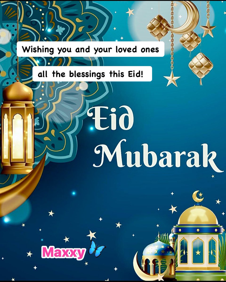 Eid Mubarak! 💫✨💫✨💫✨