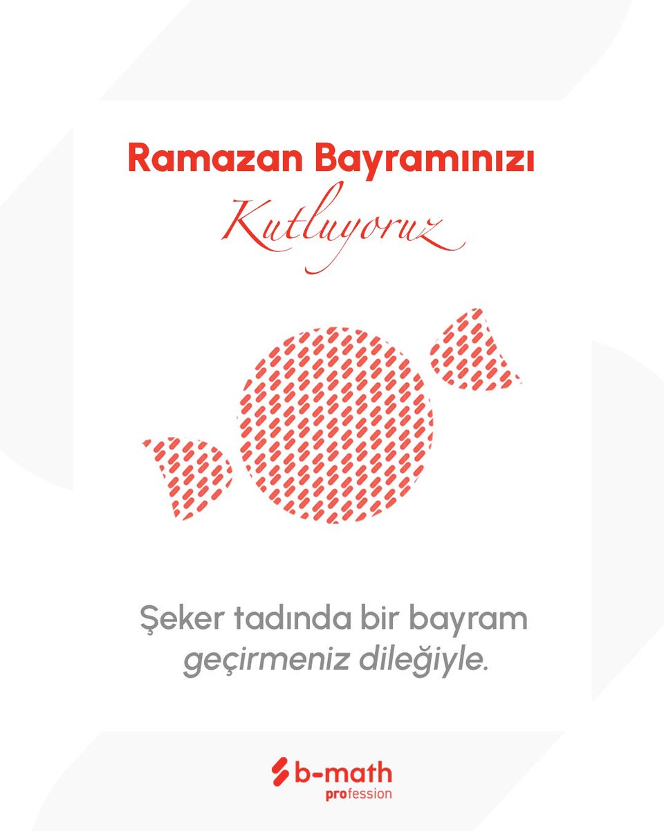 bmathprofession's tweet image. Şeker tadında bir bayram geçirmeniz dileğiyle.🍬

#ramazanbayramı #bmathprofession #bmath