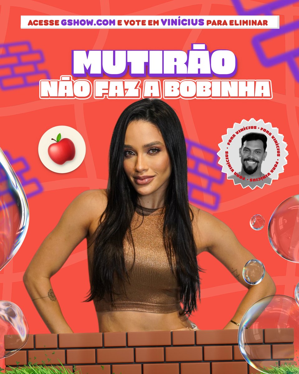 🍎 MUTIRÃO NÃO FAZ A BOBINHA INICIADO FEAT @MutiroesBallet 🤖

📥 A cada 10 votos, deposite um EMOJI aqui.
⏰ ENCERRA ÀS 04:00H!
🚨 O voto é pra SAIR, portanto votem no VINÍCIUS!

🎯 META: 50.000 RESPOSTAS.

📲 LINK: gshow.globo.com/realities/bbb/…

#FicaEva #BBB25