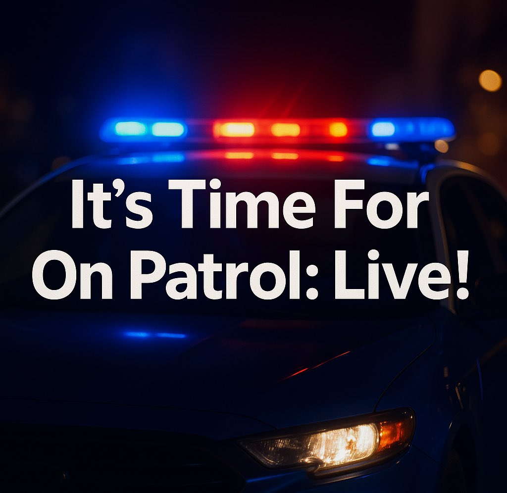 OnPatrolLive's tweet photo. Let’s do this! Stay safe! #OnPatrolLive #OPLive #OPNation https://t.co/DFxcUFSLiz