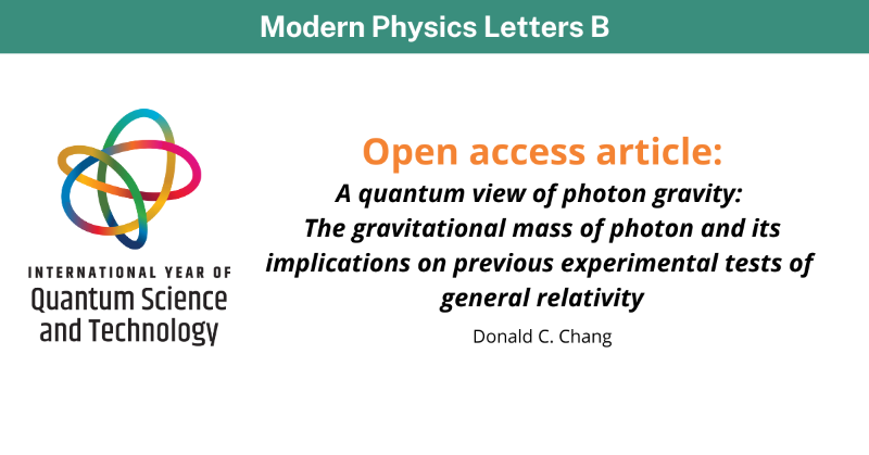 worldscientific's tweet photo. This paper proposes that #photons possess a non-zero #gravitationalmass, derived from their #quantummass, which simplifies the explanation of light's #gravitationaleffects and necessitates more rigorous testing of #generalrelativity.