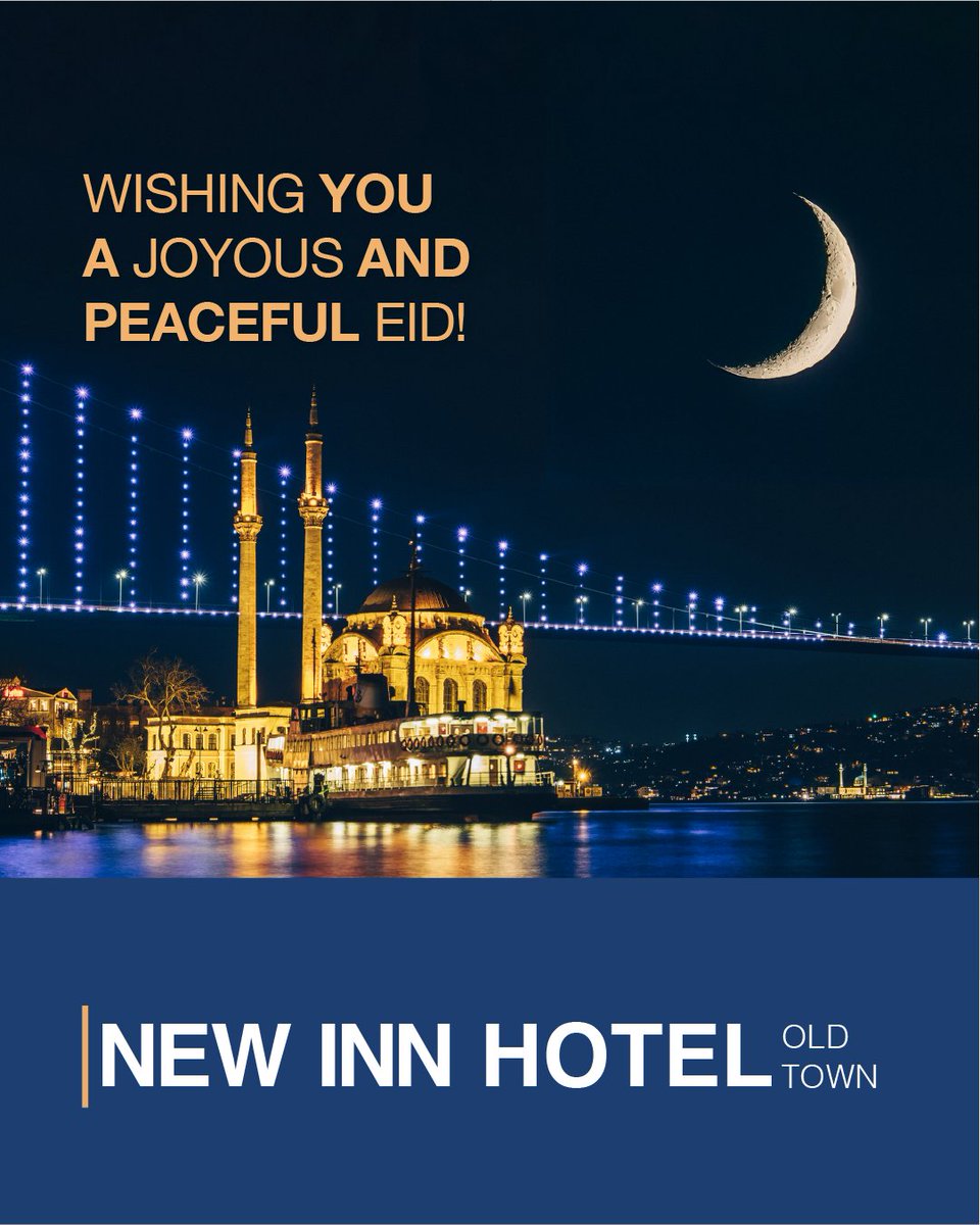 Eid Mubarak from NEW INN HOTEL Old Town! 🌙✨

May this special occasion bring you peace, joy, and beautiful moments with your loved ones. 💙

Wishing you a blessed and happy Eid! 🌿🎉

#NEWINN #NewInnHotel #OldTown #EidMubarak #HappyEid #Ramadan