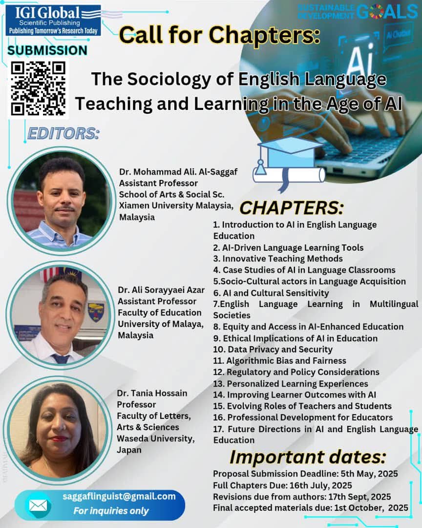 AliSAzar2's tweet photo. 🌟📢📕🔦📗
Calling for Book Chapters: 
We are thrilled to announce a Call for Chapters for the upcoming book "The Sociology of English Language Teaching and Learning in the Age of AI" [https://t.co/tPcSSRX0Nu ].
✨️💯⚡️
#universitimalay
#umisone https://t.co/xH8pkwDTwT