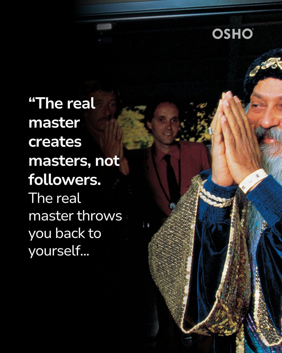 OSHO's tweet photo. A true master doesn’t give you the answers—they help you discover your own light. ✨

What has helped you stop seeking outside and start turning within?

#OshoQuotes #InnerMastery #Awakening #SelfDiscovery #LightWithin #FreedomNotFollowing #osho #osholovers #meditation https://t.co/KzhRizo1P4