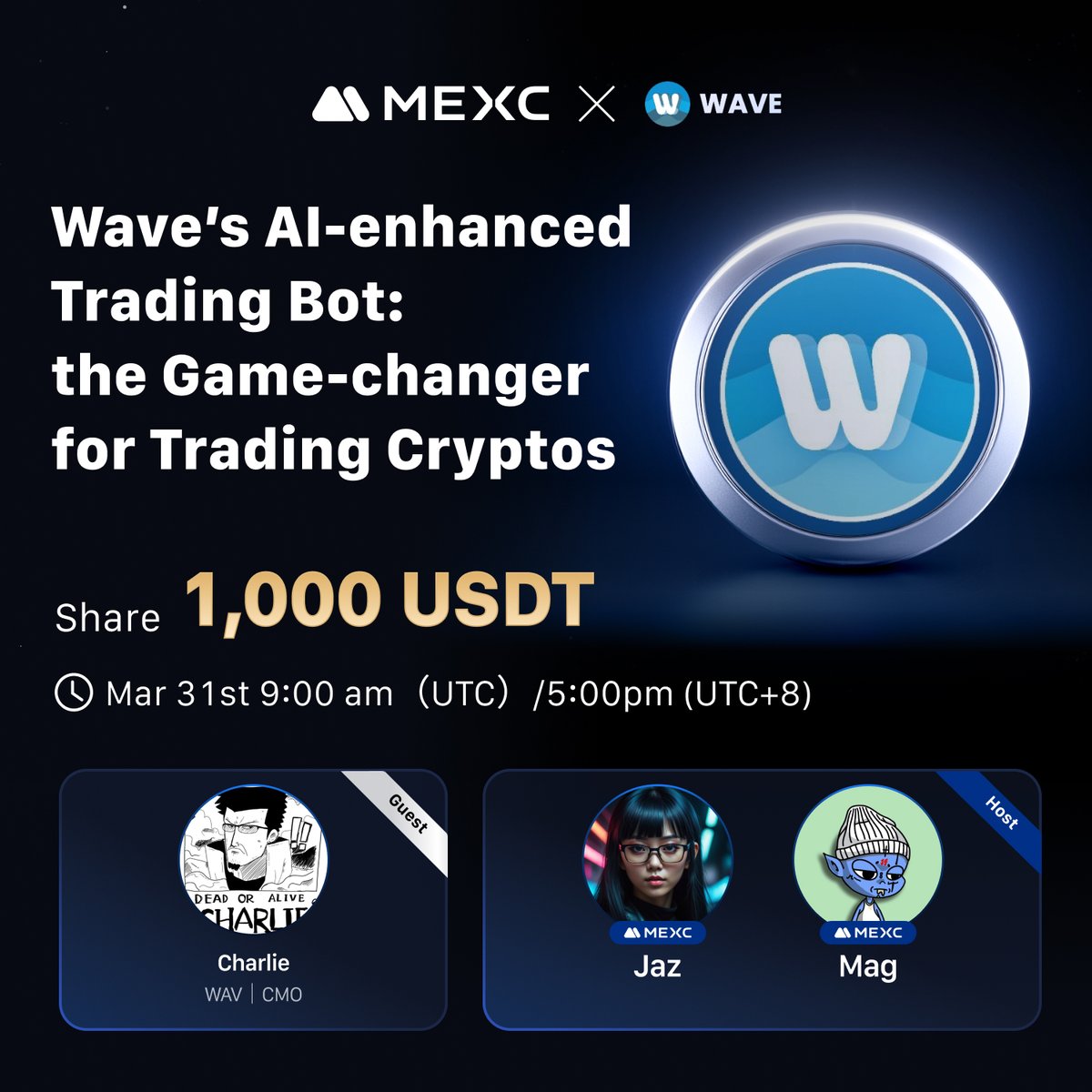 🎙️ MEXC X Space AMA 🎙️

🔹Guest: <a href="/WaveOnSui/">Wave 🌊</a>
🔹Topic: MEXC x WAV: Wave’s AI-enhanced Trading Bot: the Game-changer for Trading Cryptos
🔔 Set a reminder now: x.com/i/spaces/1vAGR…

🎁 Win your share of 1,000 $USDT: gleam.io/49X1F/mexc-x-w…