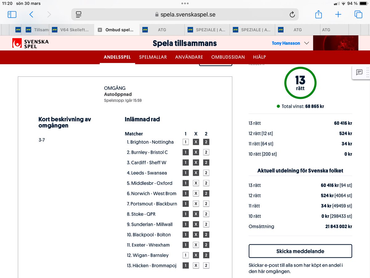 Tips_Tony's tweet image. 🥁🥁🥁 TRE RAKA 13-RÄTTARE! 
Igår var det ”TUPPEN” som slog till! 
💰 Söndag - 60.885kr 
💰 Tisdag - 86.040kr 
💰 Lördag - 68.865kr 
Nya chanser redan idag på Svenska Spels hemsida. Gå in på Butiksandelar. Sök på Gustavslund.