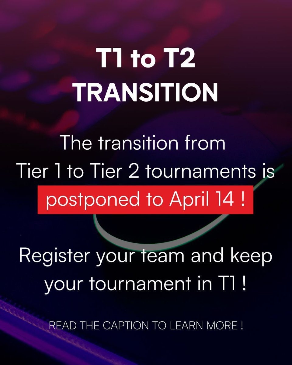 🚨 T1 to T2 Transition Postponed! 🚨

The switch from Tier 1 to Tier 2 is now set for April 14! ⏳

🔹 Less than 8 teams? Your T1 tournament moves to T2.
🔹 More time to register, strategize, and compete! 💪🎮

📅 New deadline: April 14
