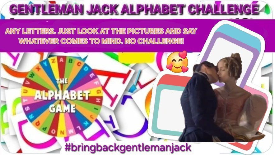 Gentleman Jack alphabet challenge! #BringBackGentlemanJack <a href="/BBC/">BBC</a> <a href="/LookoutPointTV/">Lookout Point TV</a>