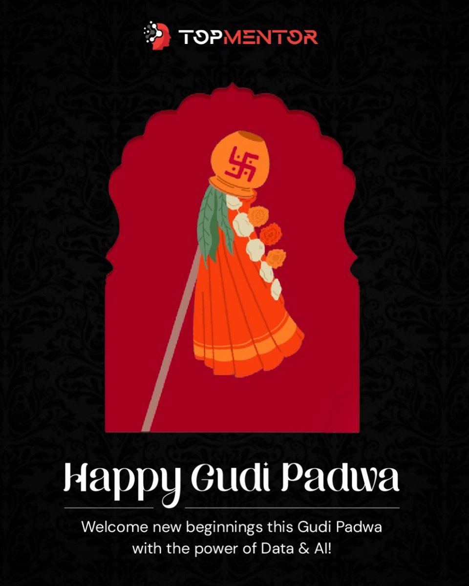topmentor_learn's tweet photo. ✨ This Gudi Padwa, welcome prosperity and new opportunities with the power of learning! 🚀

#HappyGudiPadwa #NewBeginnings #TopMentor #DataScience #AIInnovation #FutureReady #CareerGrowth #SkillUp #TechSkills #Upskill2025 https://t.co/jjkjIaFRla