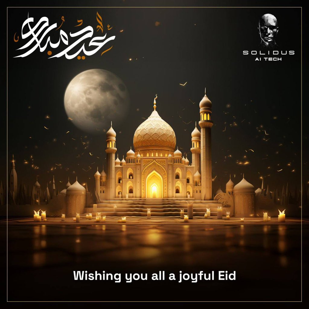 AITECH (@aitechio) on Twitter photo 🌙 Eid Mubarak from Solidus Ai Tech!
AITECH wishes you and your loved ones a joyous and blessed Eid filled with peace, happiness, and prosperity. 🌙 Eid Mubarak from Solidus Ai Tech!
AITECH wishes you and your loved ones a joyous and blessed Eid filled with peace, happiness, and prosperity.