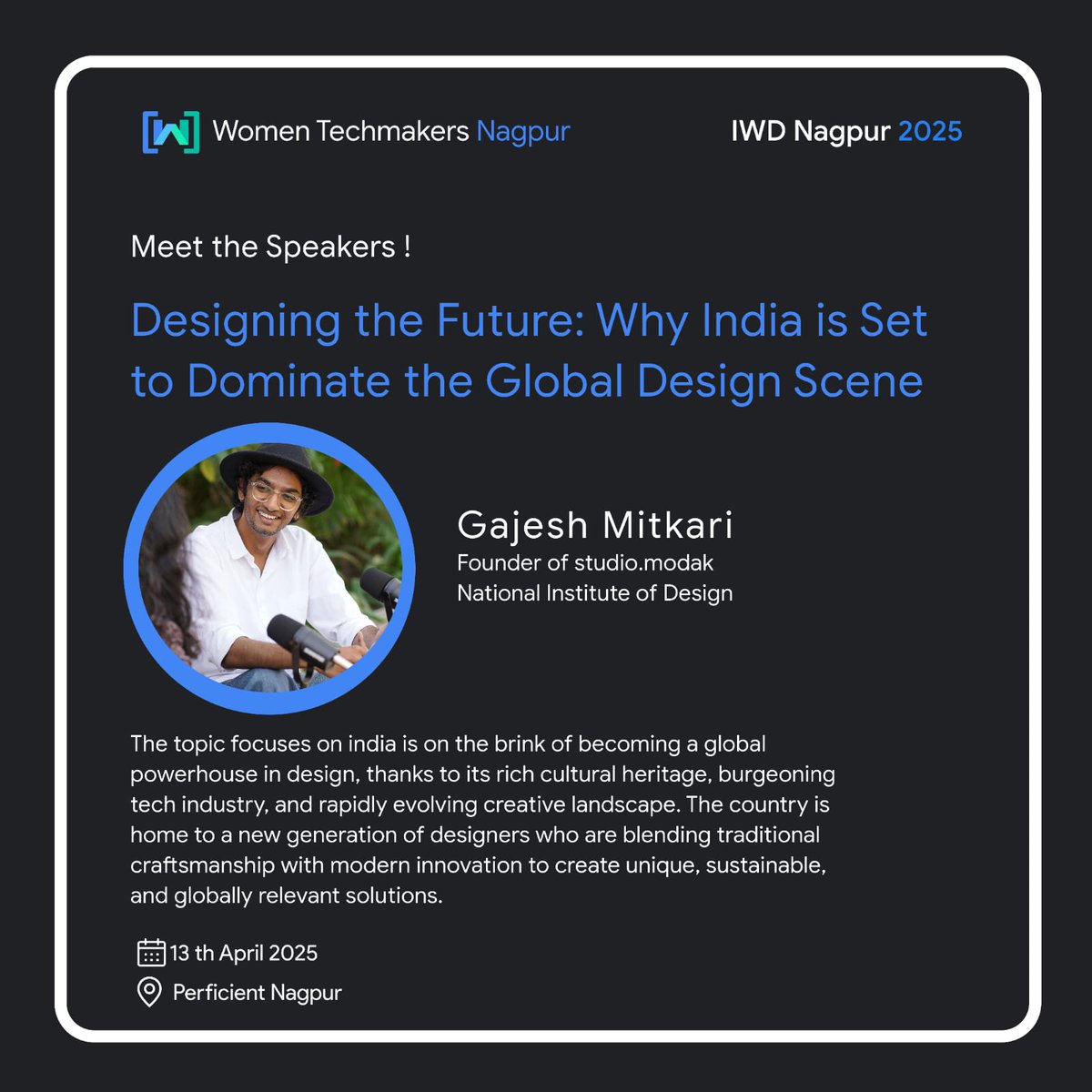 wtmnagpur's tweet image. 🚀✨ Join us @ IWD Nagpur 2025! 13th Apr &apos;25 
📍 Perficient, Nagpur. Gajesh Mitkari shares &quot;Why India is Set to Dominate the Global Design Scene!&quot; 🌟 Rich heritage, booming tech &amp;amp; innovation driving India&apos;s design rise! #IWDNagpur2025 #WomenTechmakers #DesignTheFuture #Innovation