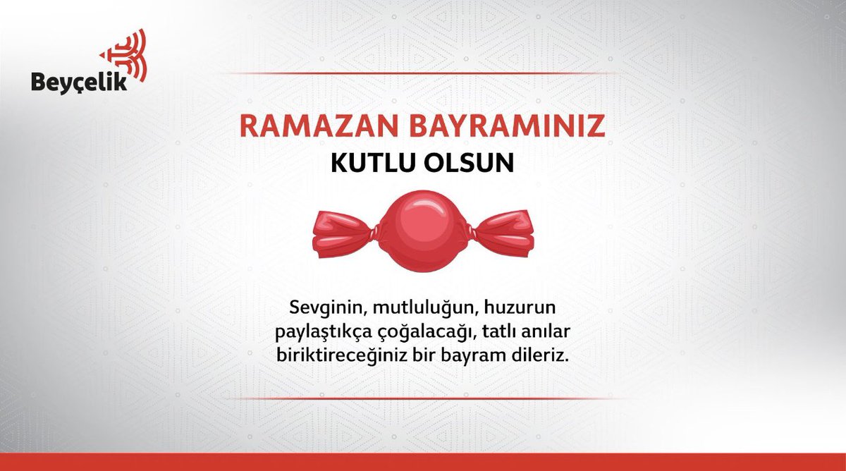 beycelikholding's tweet photo. Ramazan Bayramınız kutlu olsun. Sevdiklerinizle birlikte mutlu ve huzurlu bir bayram geçirmenizi dileriz. https://t.co/c30Ec6fTTM