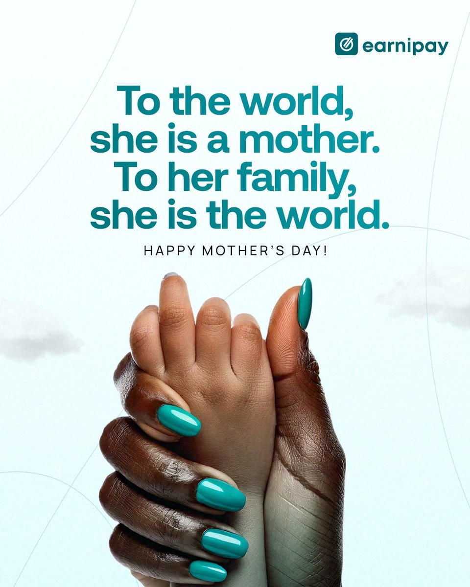 earnipay's tweet image. Mothers are the backbone of families, communities, and businesses. 💐

Today, we honor their love, sacrifices, and unwavering strength. 

Happy Mother’s Day to all the incredible moms out there! 💖

#MothersDay
