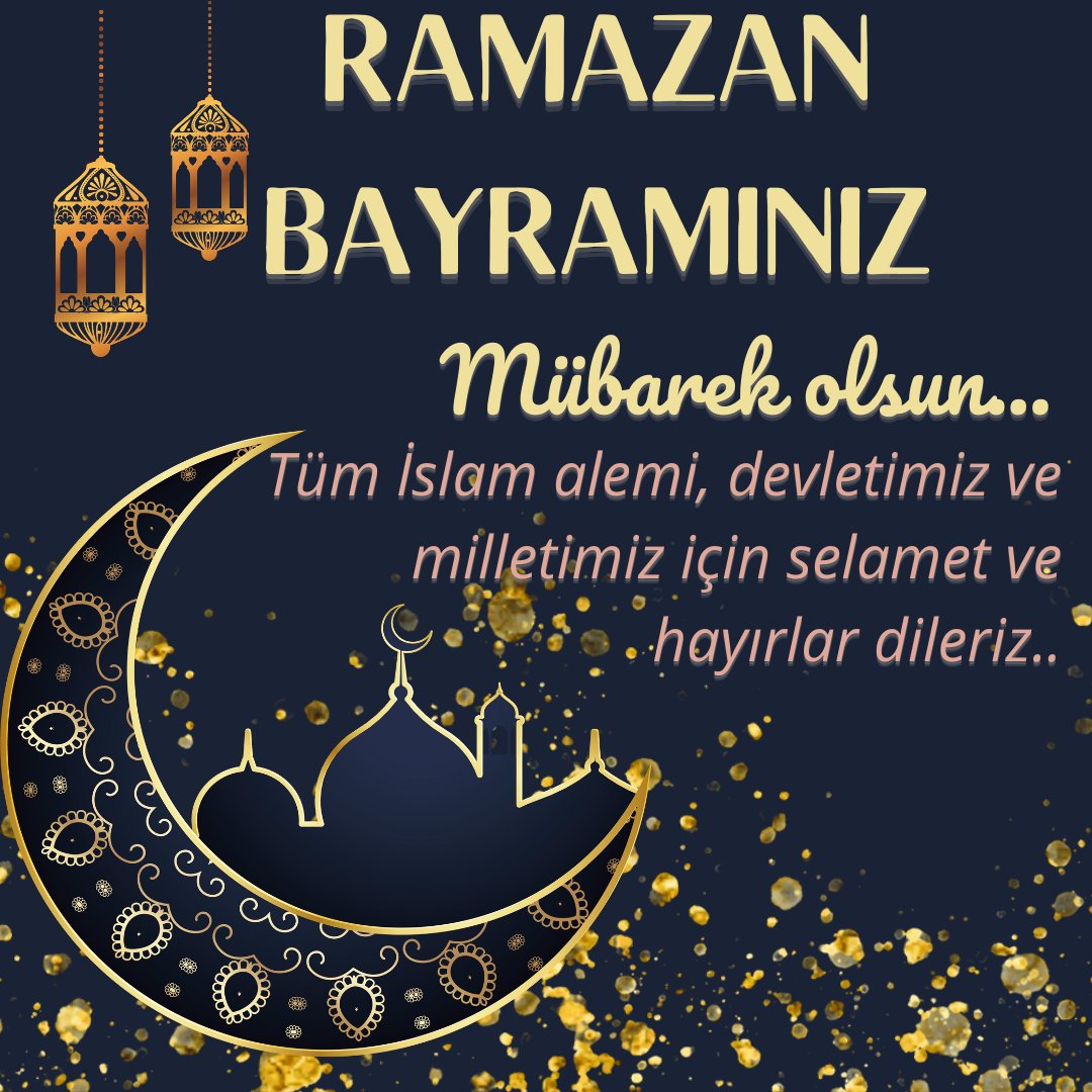 Mübarek Ramazan bayramınızı en içten dileklerimizle kutlar, tüm İslam alemine ve vatanımıza hayır, bereket ve selamet getirmesini dileriz 🤲

#Ramazanbayramı