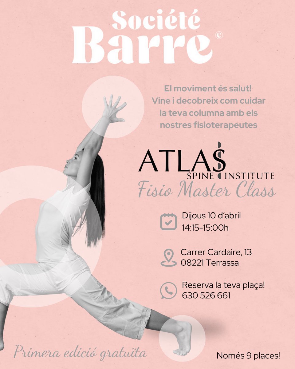 ATLAS Spine Institute i Société Barre comencen la seva col·laboració: ATLAS-Barre Fisio Master Class.

La primera serà GRATUÏTA!! Reserveu-vos la data: dijous 10 d’abril de 14:15h a 15:00h.

No t’aturis, fes esport!