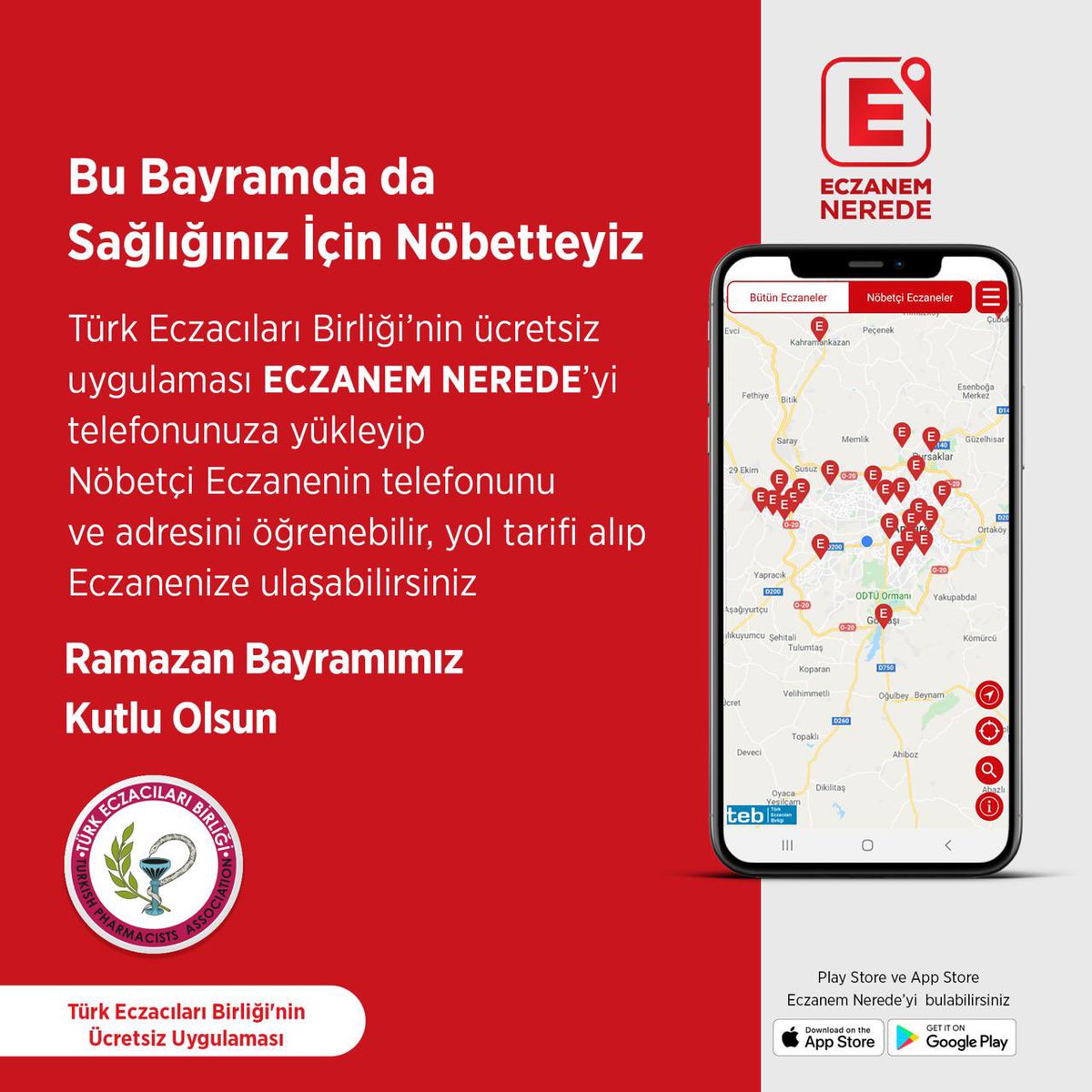 Bu Bayram da Sağlığınız İçin Nöbetteyiz

Türk Eczacıları Birliği’nin ücretsiz uygulaması ECZANEM NEREDE’yi telefonunuza yükleyip Nöbetçi Eczanenin telefonunu ve adresini öğrenebilir, yol tarifi alıp Eczanenize ulaşabilirsiniz. 

Ramazan Bayramımız Kutlu Olsun