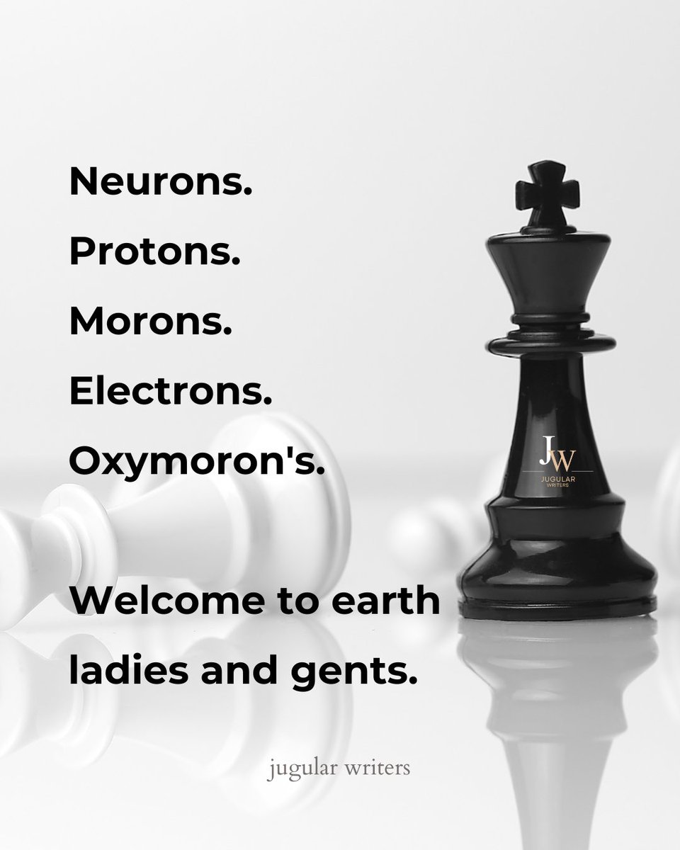 JugularWriters's tweet image. Welcome to earth, a planet full of sparks, sense, morons and everything in between.

Credit to @wittywordsig for sparking this idea.

#ExistentialVibes #WelcomeToEarth #WordPlay #PoetryMeetsScience #OxymoronsAndElectrons #DeepThoughtsLightlyServed