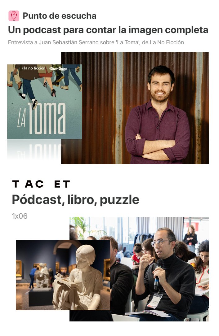 Luis Miguel Pedrero (@luismipedrero) on Twitter photo El #puzzle como metáfora del #podcast en dos brillantes #newsletters:
🔗<a href="/juanserranosoto/">Juan Serrano</a> <a href="/lanoficcion/">La No Ficción</a> disecciona con <a href="/_andrea_moran/">Andrea Morán</a> proceso creativo de #LaToma acortar.link/cm9Nc4
🔗 <a href="/martinjosemaria/">José María Martín</a> <a href="/somostacet/">T AC ET</a> relaciona puzzles, podcasts y libros acortar.link/I5J9uT El #puzzle como metáfora del #podcast en dos brillantes #newsletters:
🔗<a href="/juanserranosoto/">Juan Serrano</a> <a href="/lanoficcion/">La No Ficción</a> disecciona con <a href="/_andrea_moran/">Andrea Morán</a> proceso creativo de #LaToma acortar.link/cm9Nc4
🔗 <a href="/martinjosemaria/">José María Martín</a> <a href="/somostacet/">T AC ET</a> relaciona puzzles, podcasts y libros acortar.link/I5J9uT