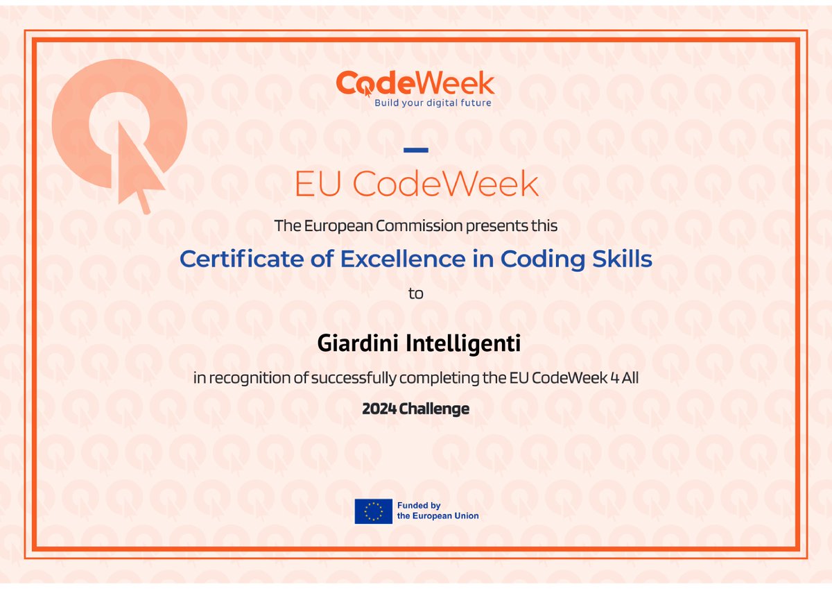 eu_track's tweet image. A great success for our "Smart Gardens" event! 🌱💡
We are proud to announce that we have received the Certificate of Excellence in Coding Skills from the European Commission for successfully completing the EU CodeWeek 4 All - 2024 Challenge. ✨
#EUCode @MeetAndCode @follower