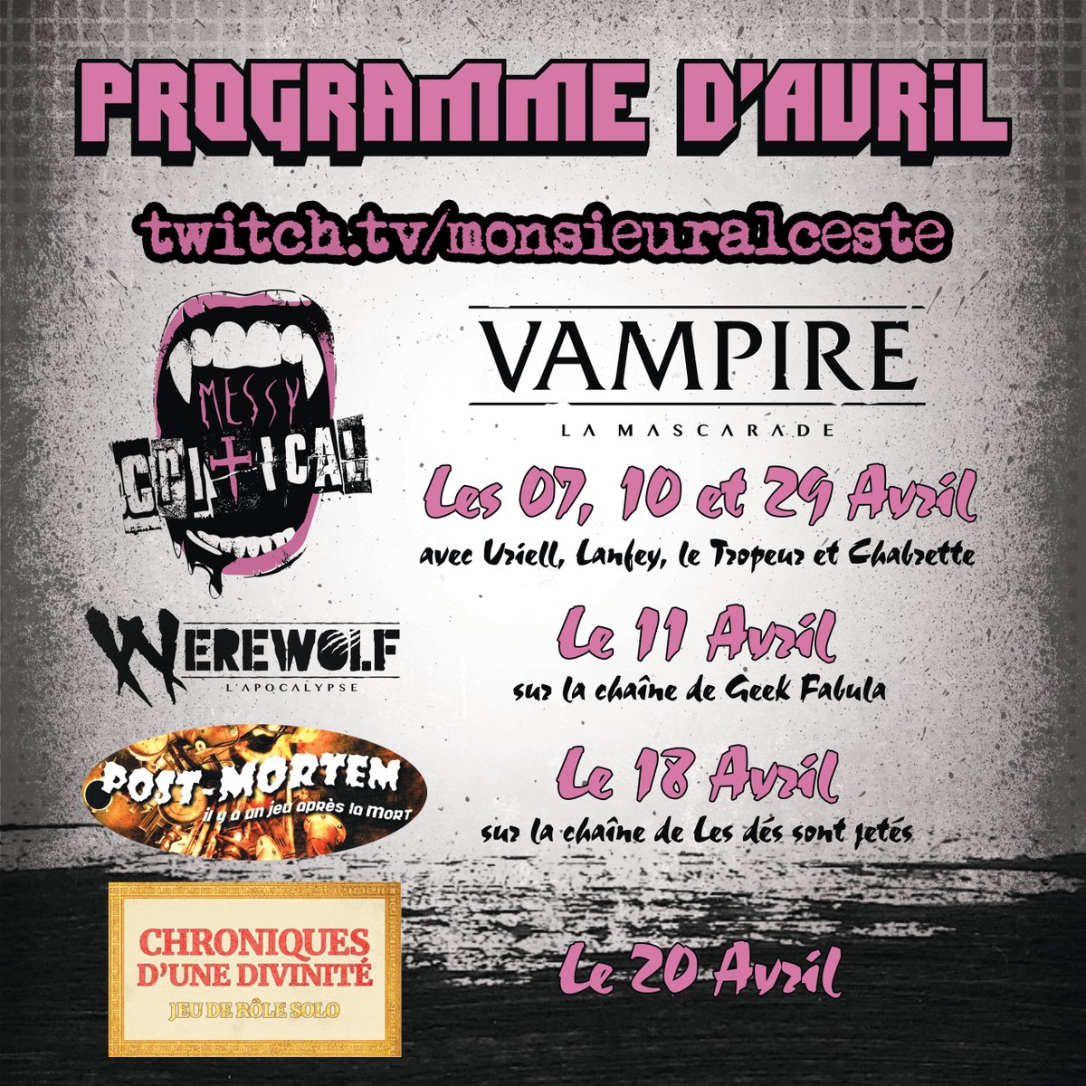 Alceste (@monsieuralceste) on Twitter photo Programme #jdr chargé pour Avril !
- Vampire la Mascarade avec <a href="/uriellactaea/">UriellActaea</a>, <a href="/Lanfey_/">LANFEY</a>, <a href="/VChabrette/">Chabrette (➡️ BlueSky)</a> et le Tropeur
- Post Mortem chez <a href="/GoldyLDSJ/">Goldy #LDSJ</a>
- La fin de la partie de Werewolf chez <a href="/GeekFabula/">Geek Fabula</a>
- Chroniques d'une divinité en solo Programme #jdr chargé pour Avril !
- Vampire la Mascarade avec <a href="/uriellactaea/">UriellActaea</a>, <a href="/Lanfey_/">LANFEY</a>, <a href="/VChabrette/">Chabrette (➡️ BlueSky)</a> et le Tropeur
- Post Mortem chez <a href="/GoldyLDSJ/">Goldy #LDSJ</a>
- La fin de la partie de Werewolf chez <a href="/GeekFabula/">Geek Fabula</a>
- Chroniques d'une divinité en solo