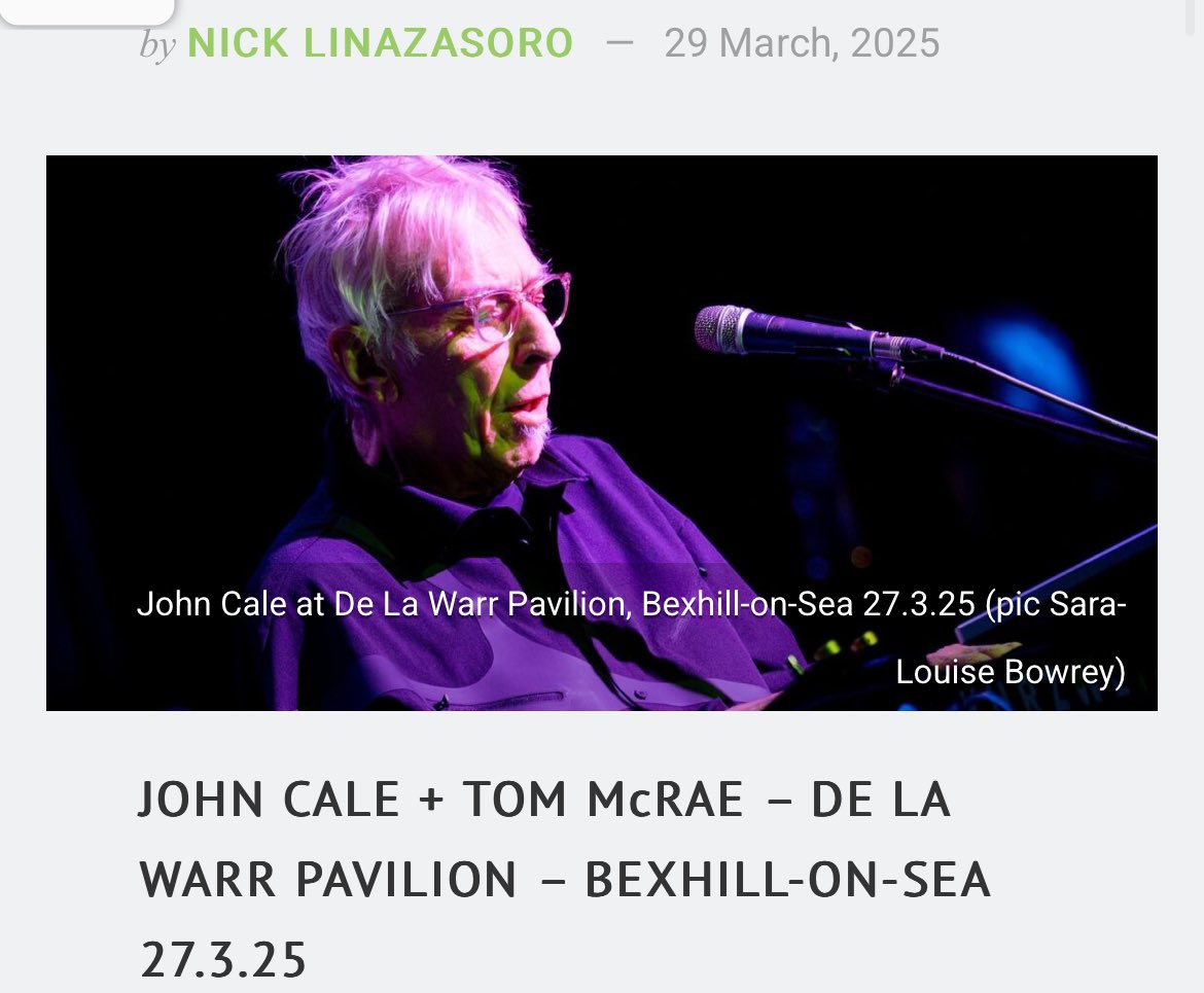 Nice to be mentioned in this John Cale review … it’s been a privilege to open these shows - last one in Liverpool  tonight for me, before I head off to my own tour in France. sussexonlinenews.co.uk/2025/03/29/im-…