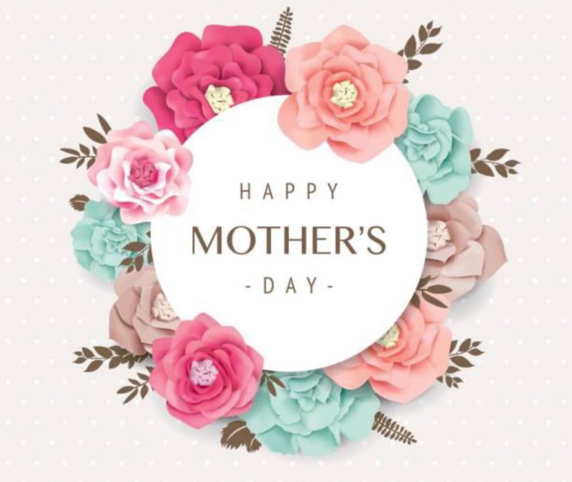 Happy Mother's Day to all the mothers , grandmothers , aunties and mother figures in our school community &amp; beyond