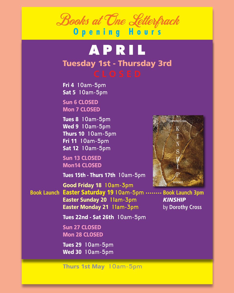 April opening hours! We’ll be closed from Tuesday 1st - Thursday 3rd 👍 We also have a great event planned for Dorothy Cross on Easter Saturday, more info to come ✨ 📚 

#booksatoneletterfrack #shoplocal #connemaraireland #connemarabooks #newreleases #buyirish #booksatonefamily