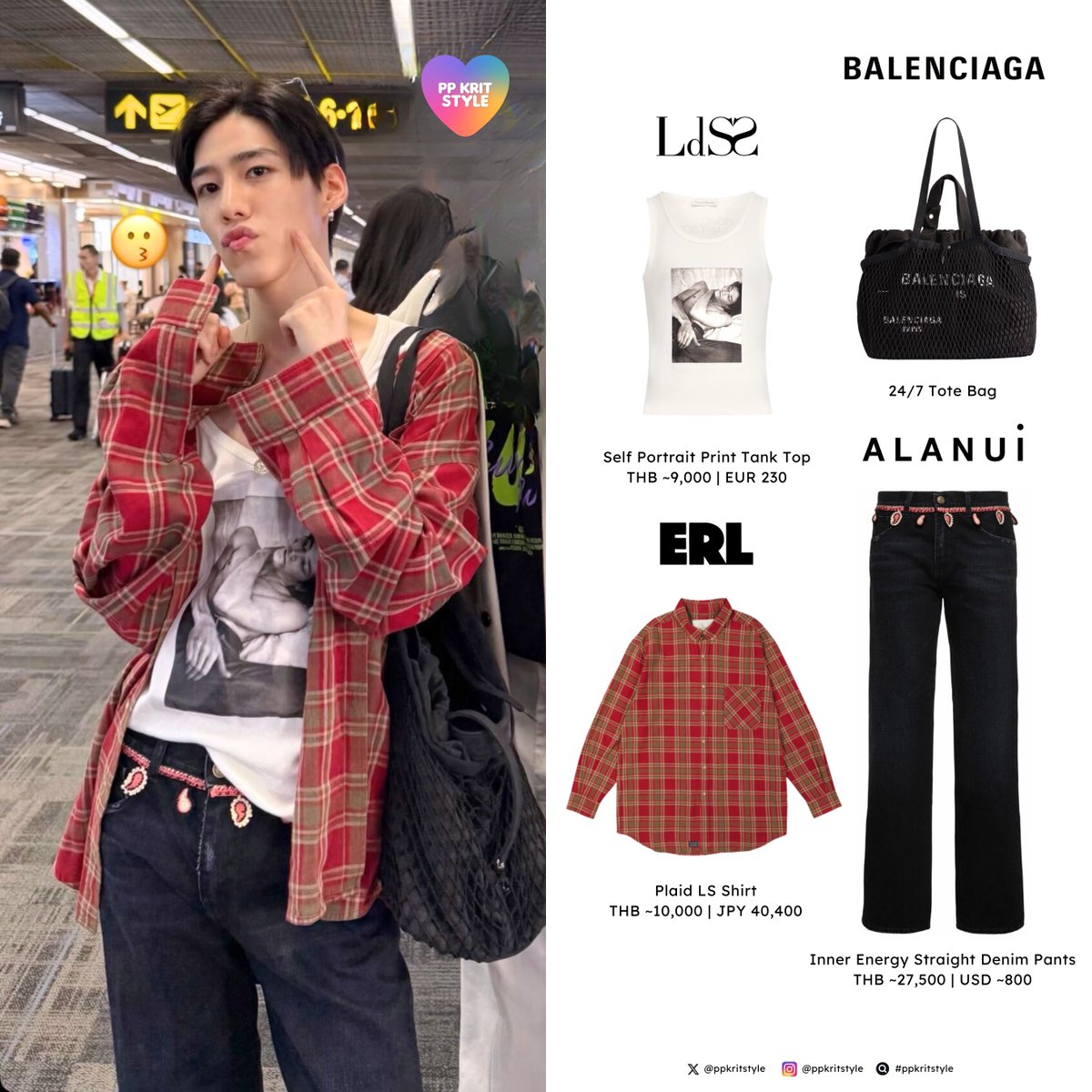ppkritstyle's tweet photo. 〰️ พีพี | PP KRIT STYLE: Update 😗
#LdSS #LudovicdeSaintSernin Self Portrait Print Tank Top
#Balenciaga 24/7 Tote Bag
#ERL Plaid LS Shirt
#Alanui Inner Energy Straight Denim Pants
#ppkritt #ppkritstyle
#พีพีกฤษฏ์ #พีพีใส่แบรนด์อะไร https://t.co/6kgyg5DWst